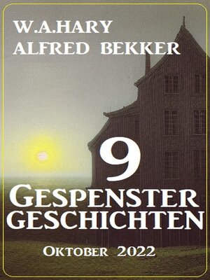 cover image of 9 Gespenstergeschichten Oktober 2022